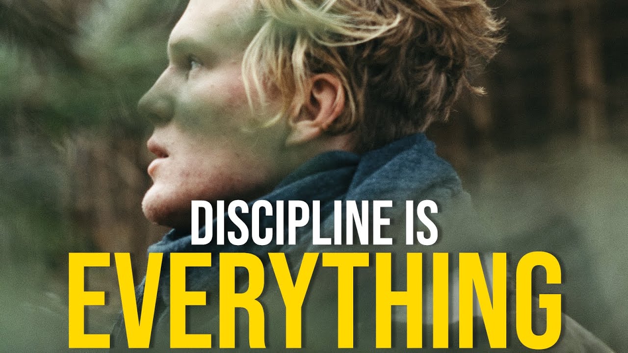 DISCIPLINE IS EVERYTHING - Best Motivational Video Ever
