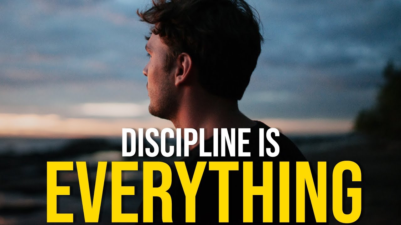 DISCIPLINE IS EVERYTHING - Motivational Speech